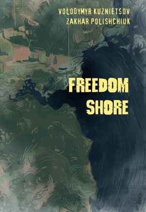 Freedom shore